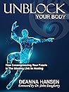 Unblock Your Body...