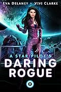 A Star Pilot's Daring Rogue