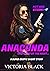 Anaconda: A Super Erotic Sh...