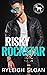 Risky Rockstar