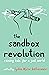 The Sandbox Revolution: Raising Kids for a Just World