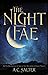 The Night Fae (Dylap #2)
