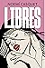 Libres by Noemí Casquet