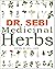 DR. SEBI Medicinal Herbs by Kerri M. Williams