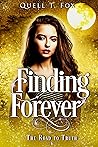 Finding Forever by Quell T. Fox