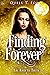 Finding Forever (The Road to Truth, #6)