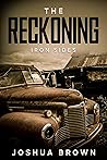 The Reckoning (Iron Sides #1) The Reckoning (Iron Sides #1)