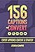156 Captions That Convert: ...