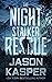 The Night Stalker Rescue by Jason Kasper