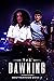 The Dawning (The Brotherhoo...