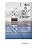 Time Is Out of Joint: The E...