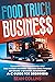 FOOD TRUCK BUSINESS 2021 by Sean Collins
