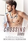 Crossing Lines (The Midas Touch #2) Crossing Lines (The Midas Touch #2)