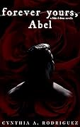 Forever Yours, Abel