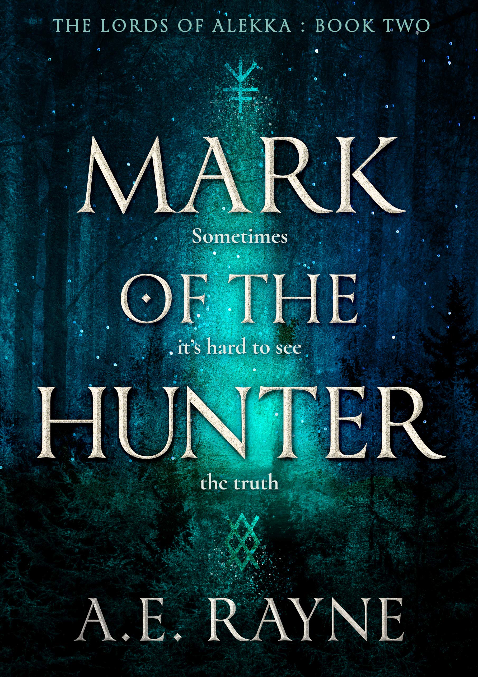 Mark of the Hunter (The Lords of Alekka, #2)