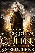 The Forgotten Queen