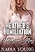 Heather's Humiliation: A Fe...