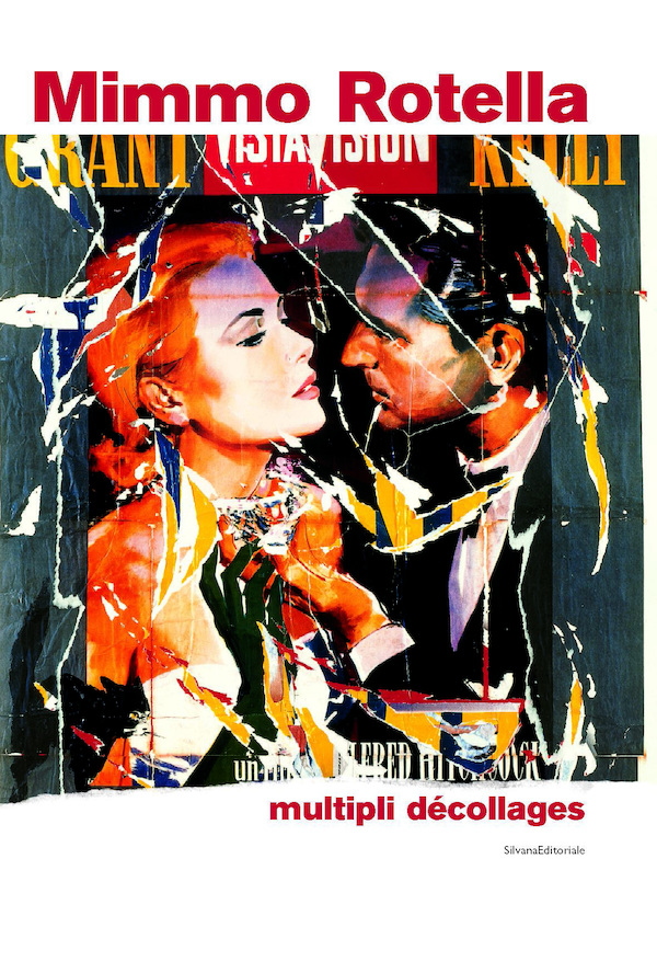 Mimmo Rotella: Multipli décollages (Hardcover)