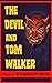 The Devil and Tom Walker Annotated Illustrated