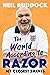 The World According to Razor by Neil 'razor' Ruddock