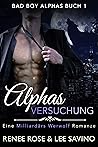 Alphas Versuchung