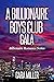 A Billionaire Boys Club Gala (Billionaire Romance Book 31)