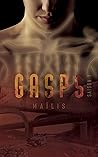 Gasps: Saison 1 (Gasps, #1)