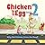 Why Did Chicken Cross the Road? (Chicken and Egg #2)