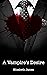 A Vampire's Desire