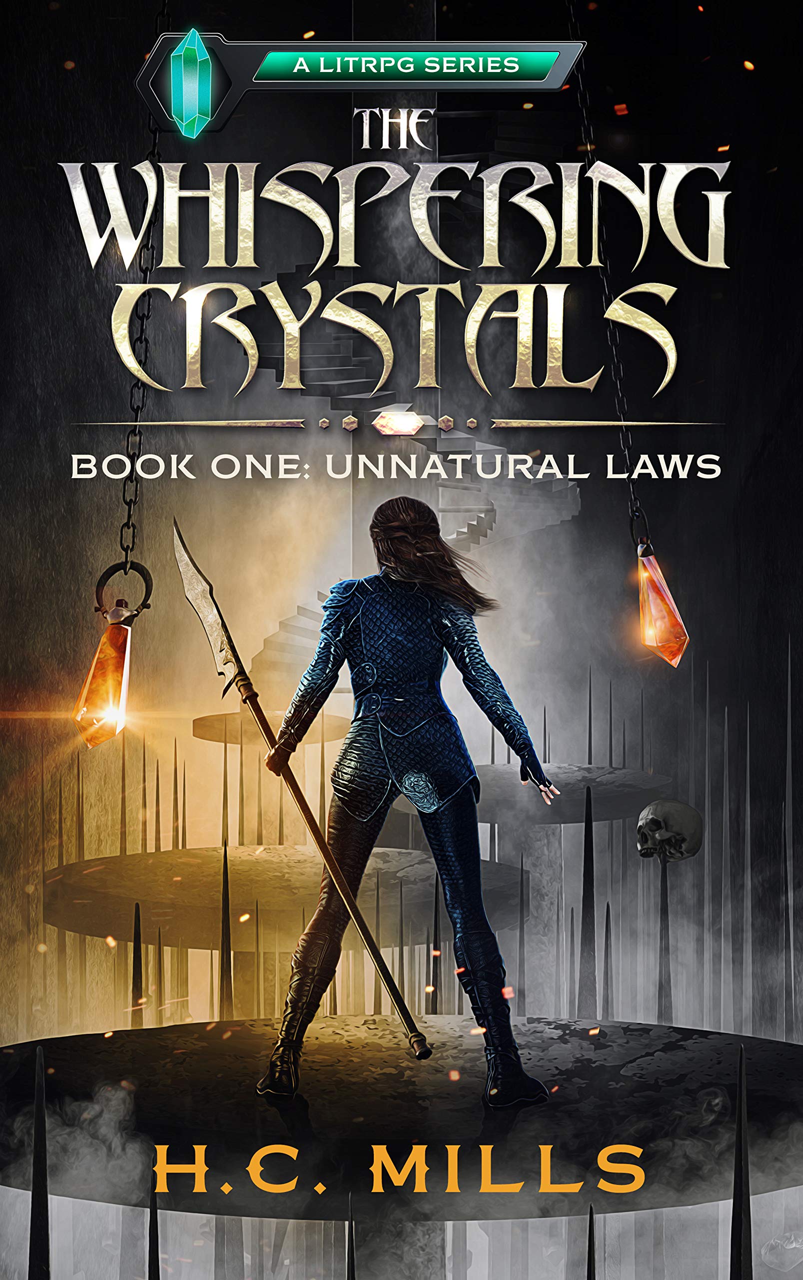Unnatural Laws (The Whispering Crystals #1)