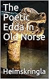 The Poetic Edda I...