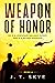 Weapon of Honor (Morgan Fox...