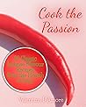 Cook the Passion:...
