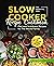 The Essential Slow Cooker R...