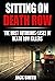 Sitting on Death Row : The ...