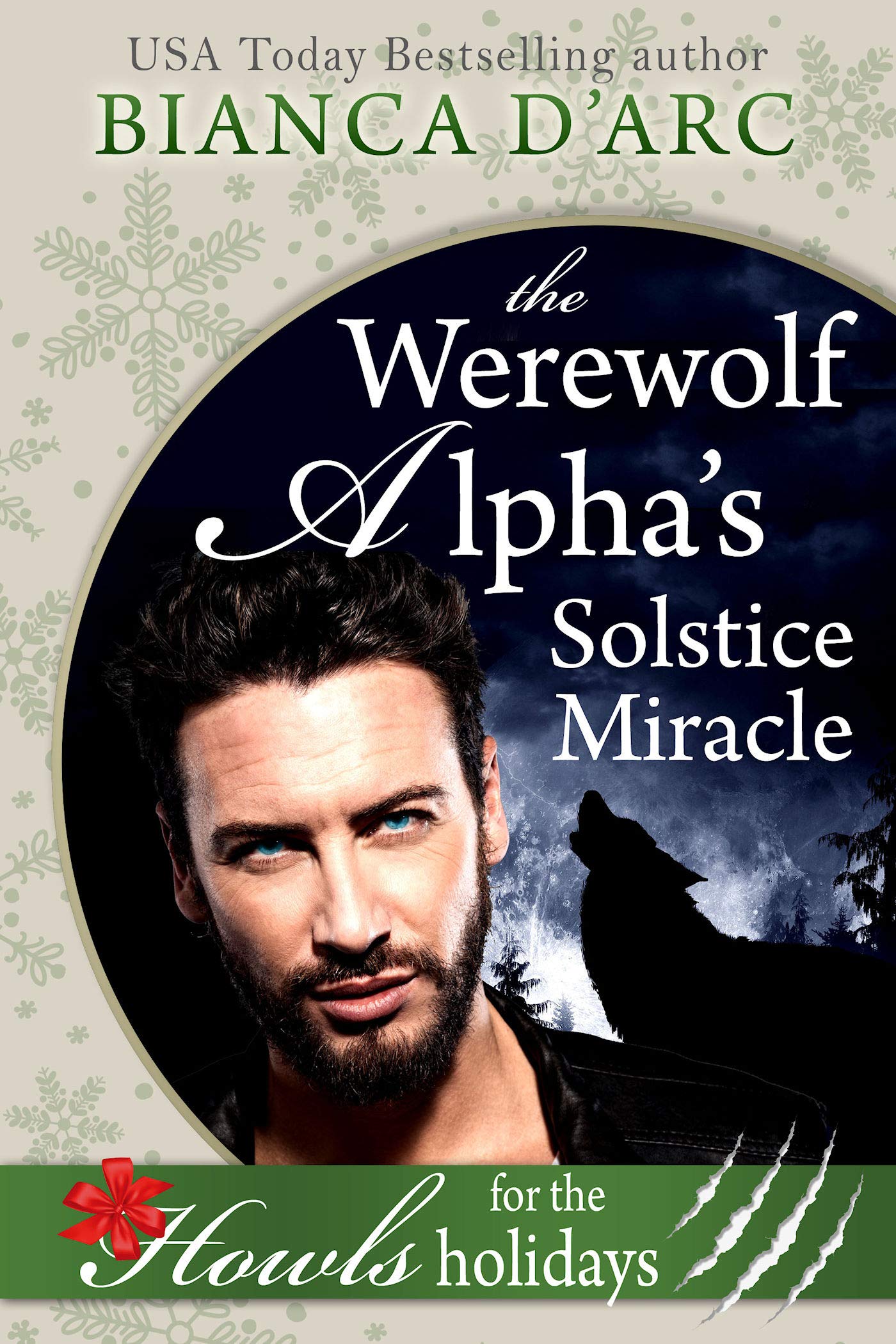 The Werewolf Alpha’s Solstice Miracle (Tales of the Were: Big Wolf, Texas, #3)