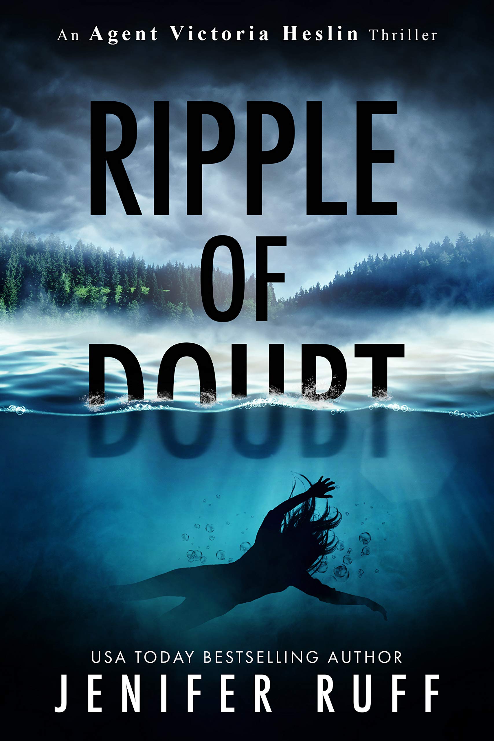 Ripple of Doubt (Agent Victoria Heslin #4)