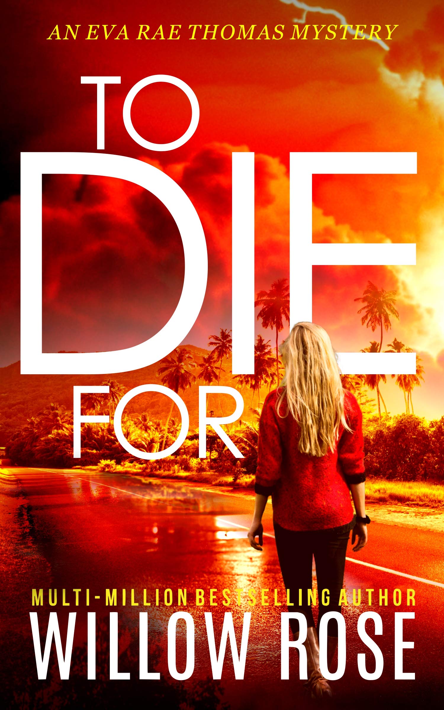 To Die For (Eva Rae Thomas #8)
