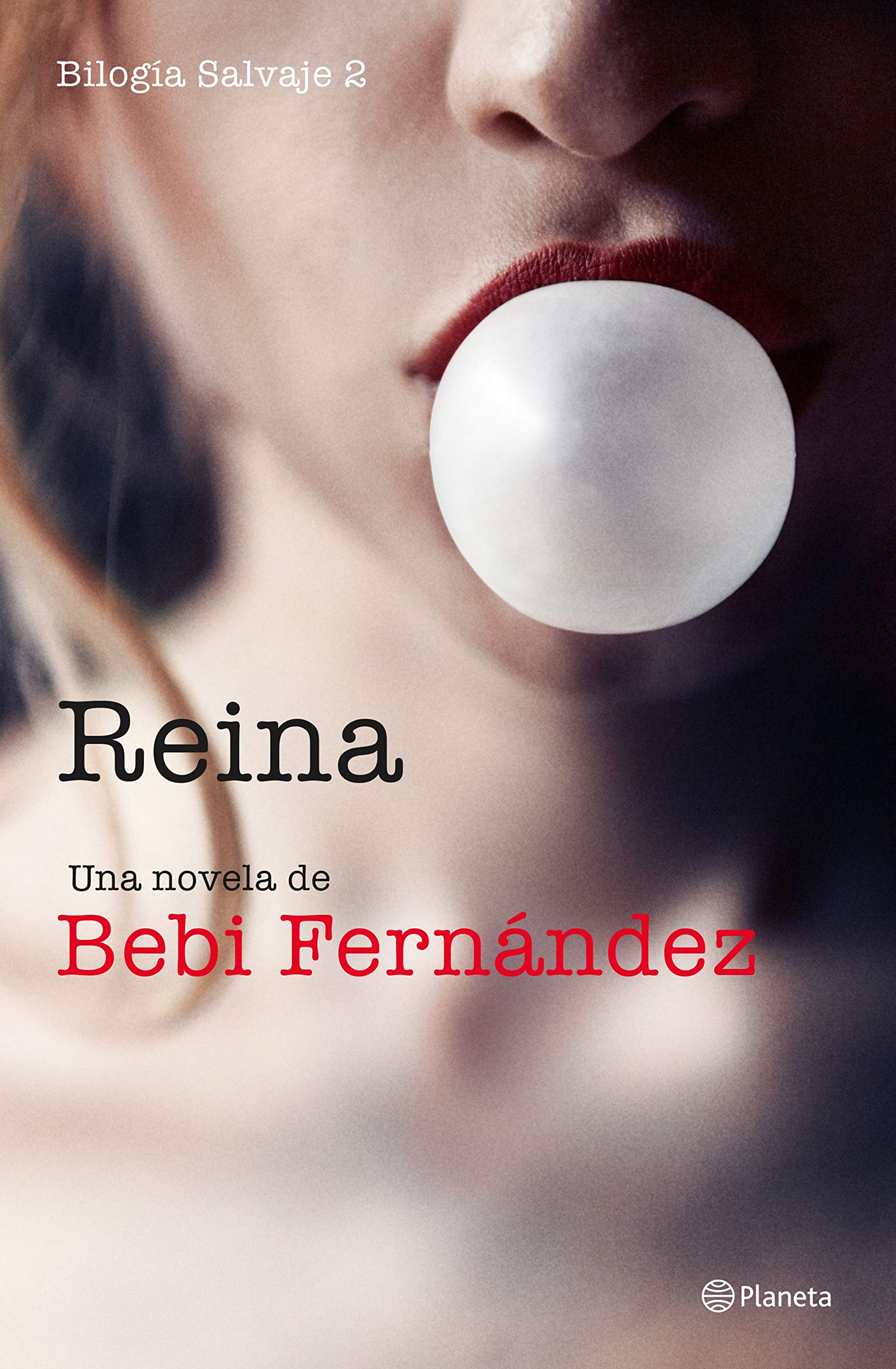 Reina (Salvaje, #2)
