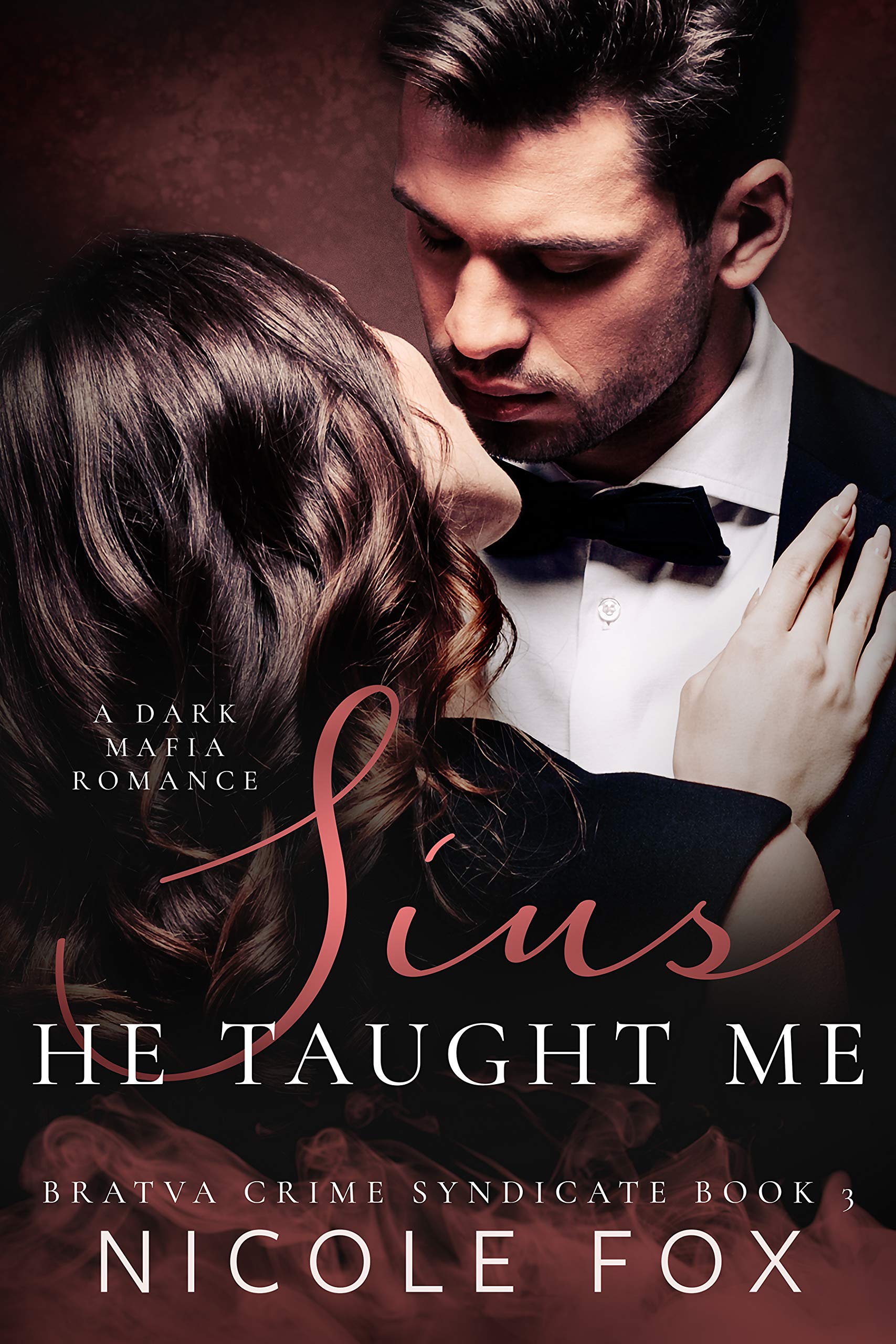 Sins He Taught Me (Bratva Crime Syndicate #3)