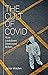 The Cult of Covid by Jamie Walden