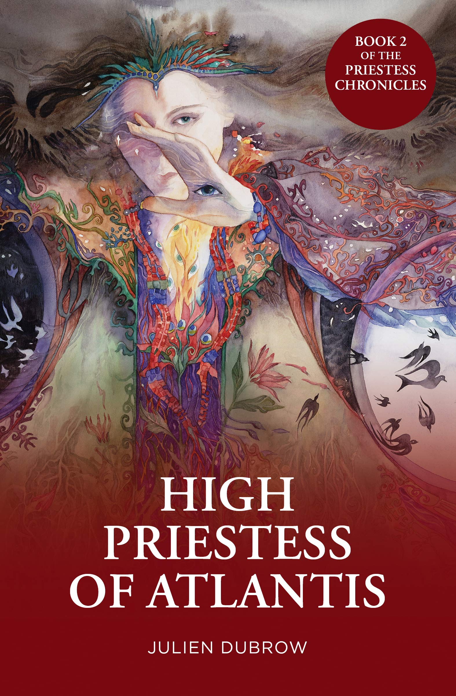 High Priestess Of Atlantis (Priestess Chronicles Book 2)