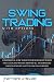Swing Trading With Options by Matthew J.  Miller