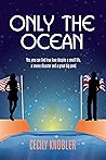 Only the Ocean