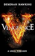 Vengeance: A Legal Thriller