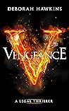 Vengeance: A Lega...