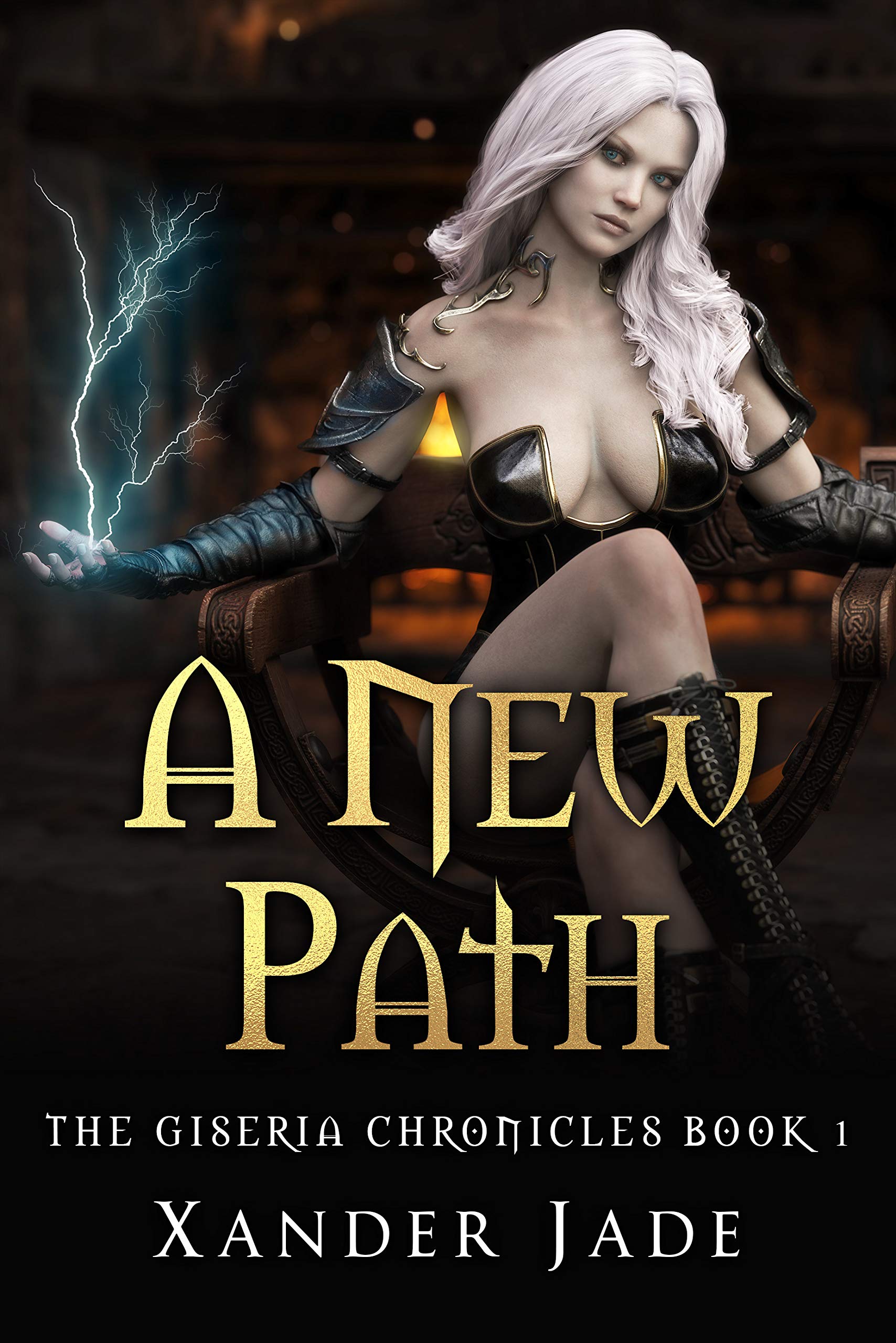 A New Path (The Giseria Chronicles #1)
