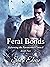 Feral Bonds (Reforming the Paranormal Council, #2)