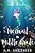 A Mermaid in Middle Grade: ...