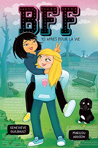 Amies pour la vie (BFF, #10)